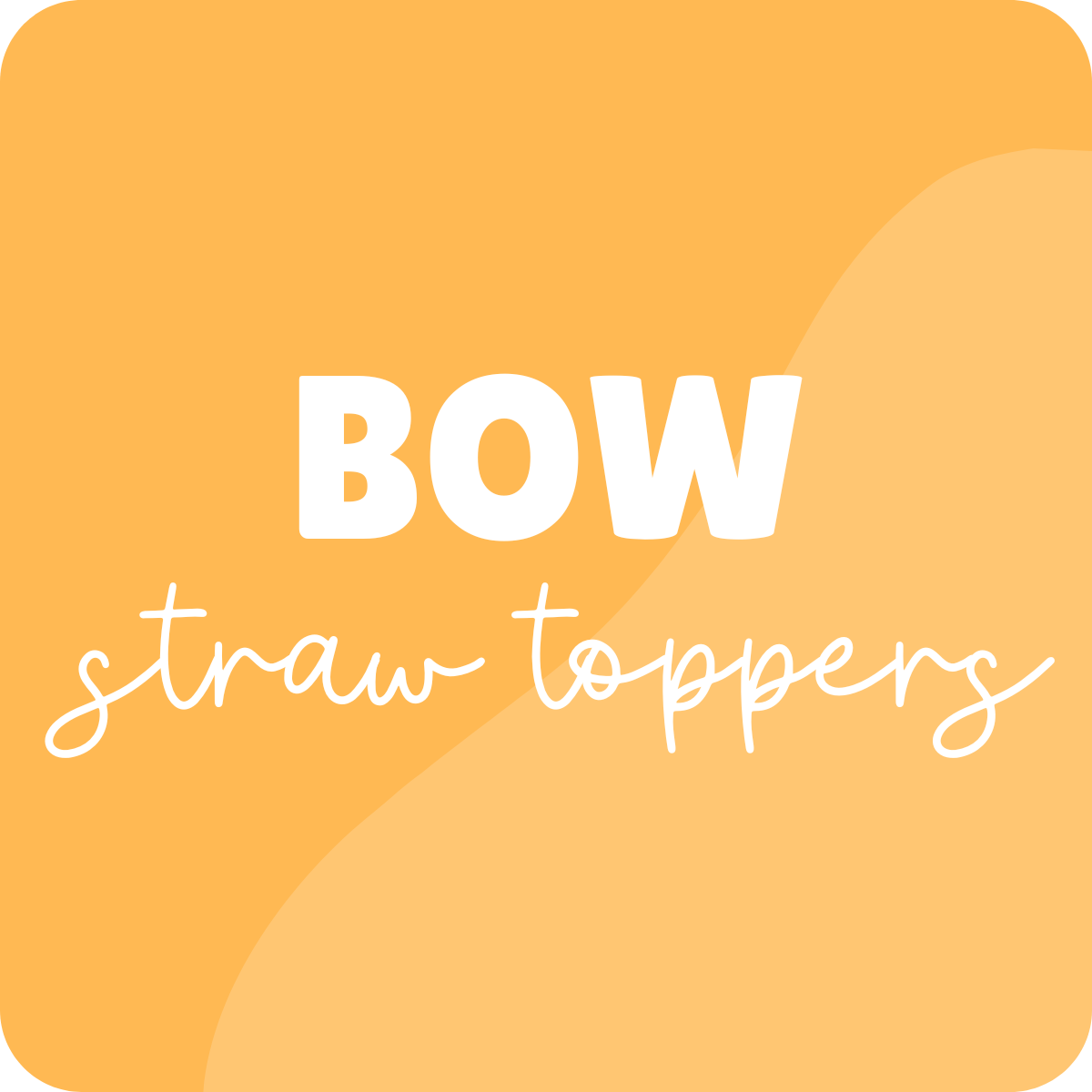 Bow Straw Toppers