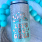 Let’s Go Girls-16 oz Skinny